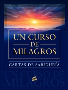 Cartas de sabiduría de Un curso de milagros