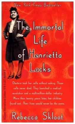 The Immortal Life of Henrietta Lacks