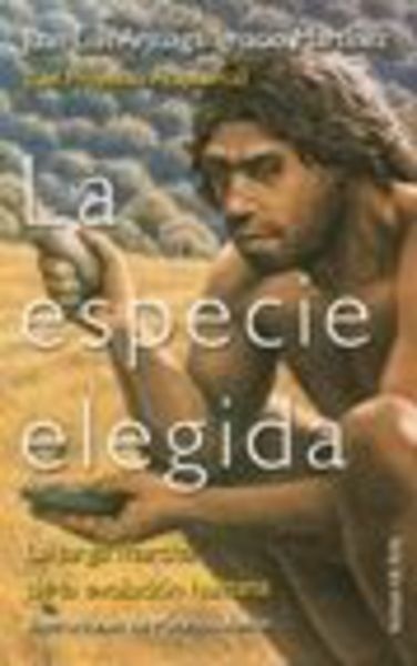 La especie elegida