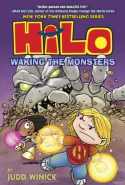 Hilo Book 4 : Waking the Monsters