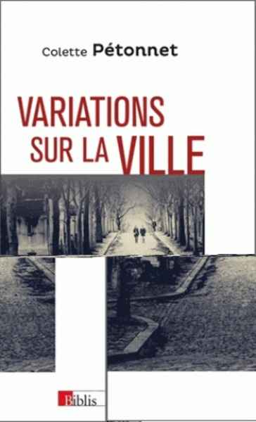 Variations sur la ville