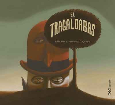 Tragaldabas, El.