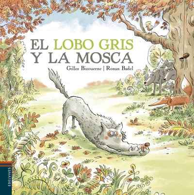 El lobo gris y la mosca