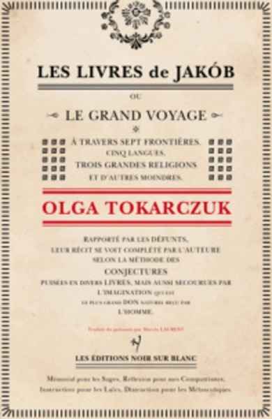 Les livres de Jakób - Ou le grand voyage à travers sept frontières, cinq langues, trois grandes religions et d'a