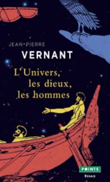 L'univers, les dieux, les hommes