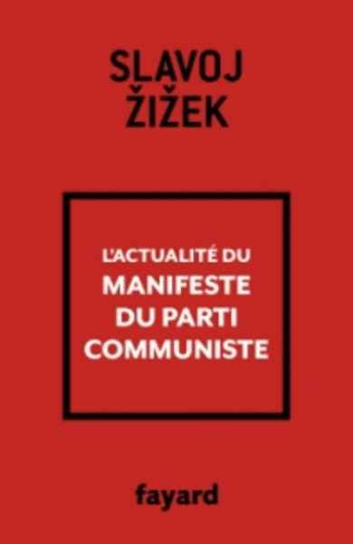 L'actualité du Manifeste du parti communiste
