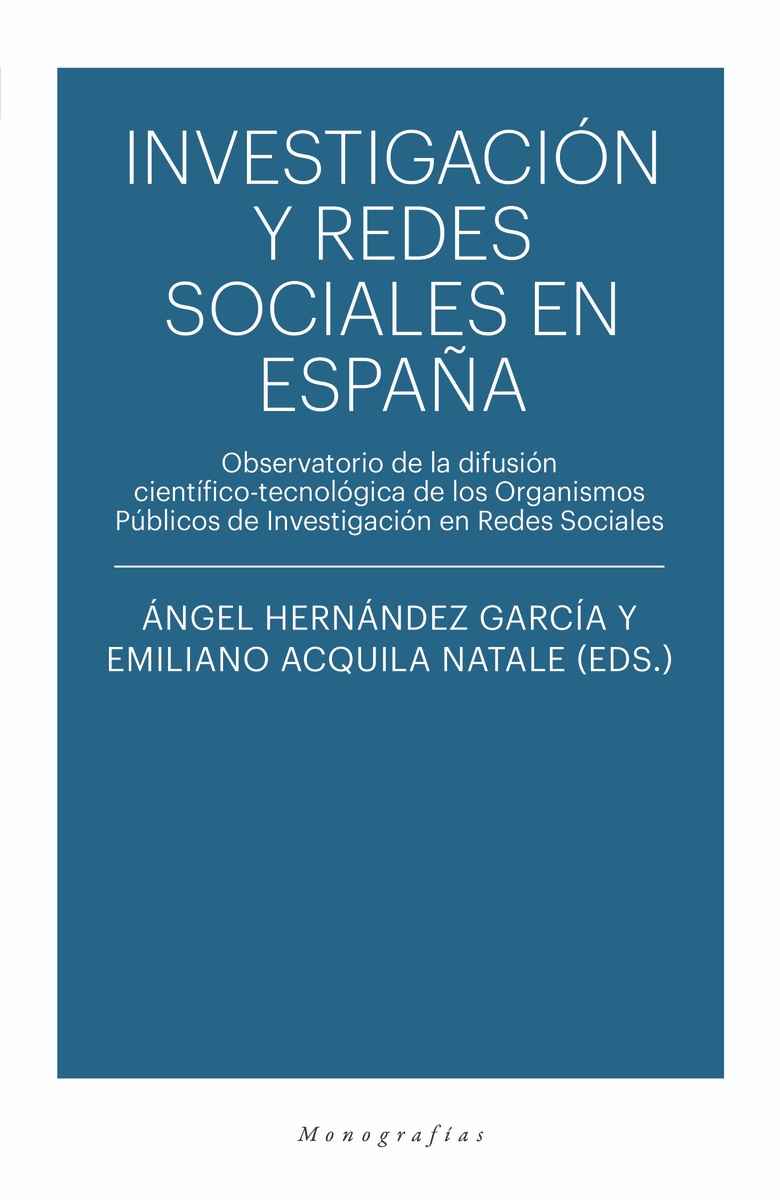 Investigación y redes sociales en España