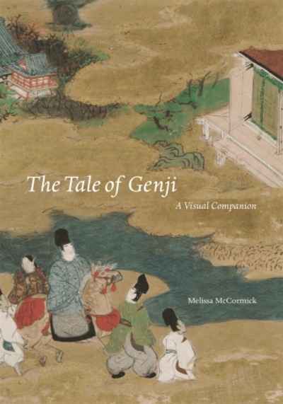 The Tale of Genji : A Visual Companion