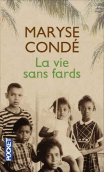 La Vie sans fards