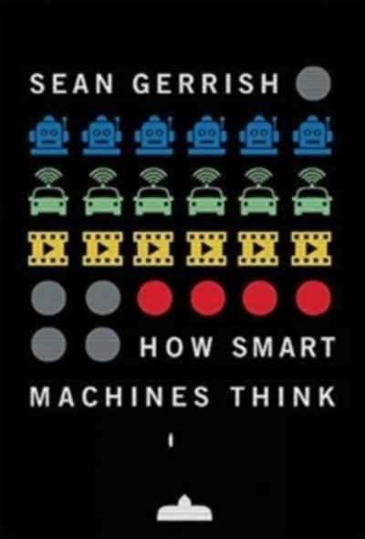 How smart machines think