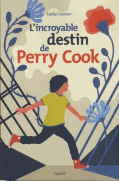 L'incroyable destin de Perry Cook