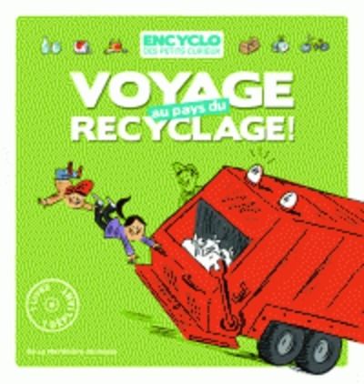 Voyage au pays du recyclage