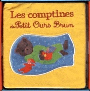 Les comptines de Petit Ours Brun - Livre tissu