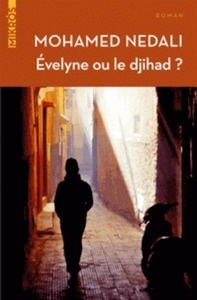 Evelyne ou le djihad ?