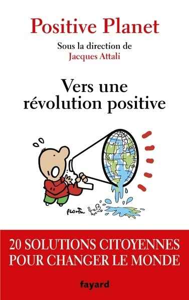 Positive planet - Vers une révolution positive
