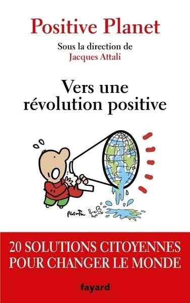 Positive planet - Vers une révolution positive