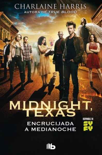 Midnight Texas. Encrucijada a medianoche