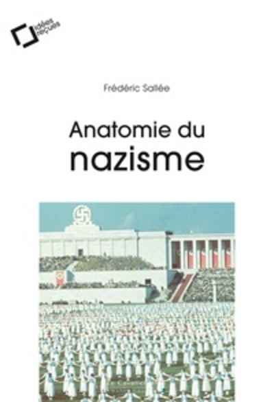 Anatomie du nazisme