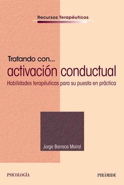 Tratando con... activación conductual