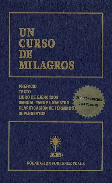 Un curso de milagros. Obra completa