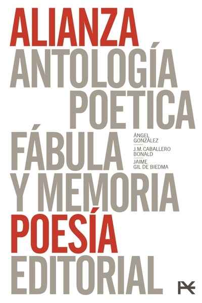 Antología poética / Fábula y Memoria / Poesía