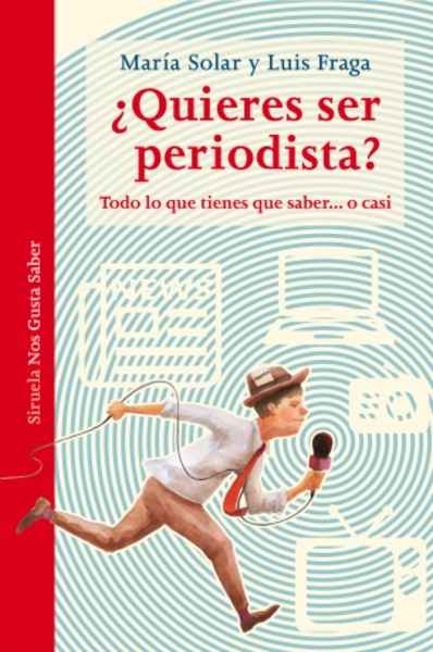 ¿Quieres ser periodista?