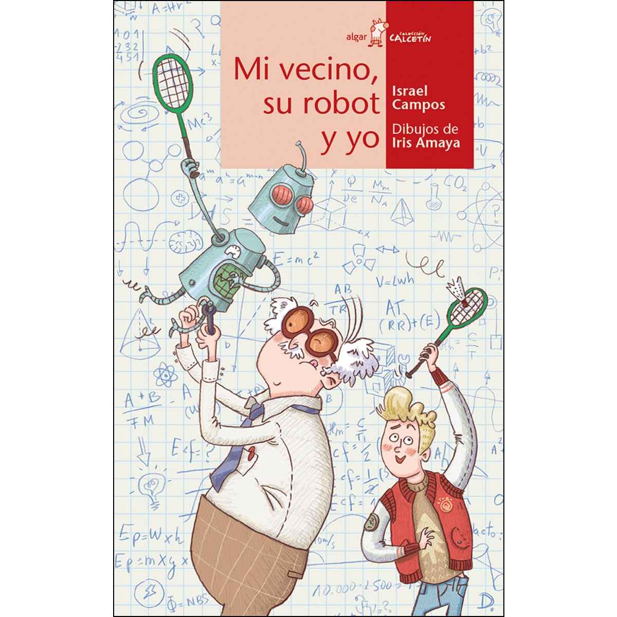 Mi vecino, su robot y yo