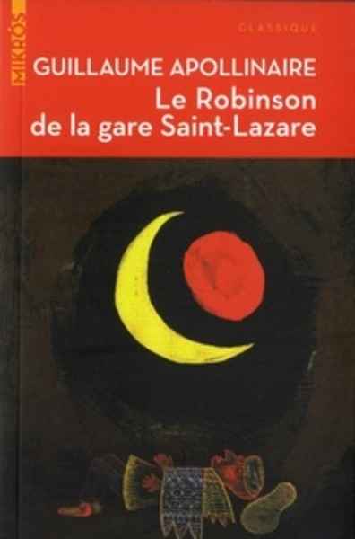 Le Robinson de la Gare Saint-Lazare - Contes et articles