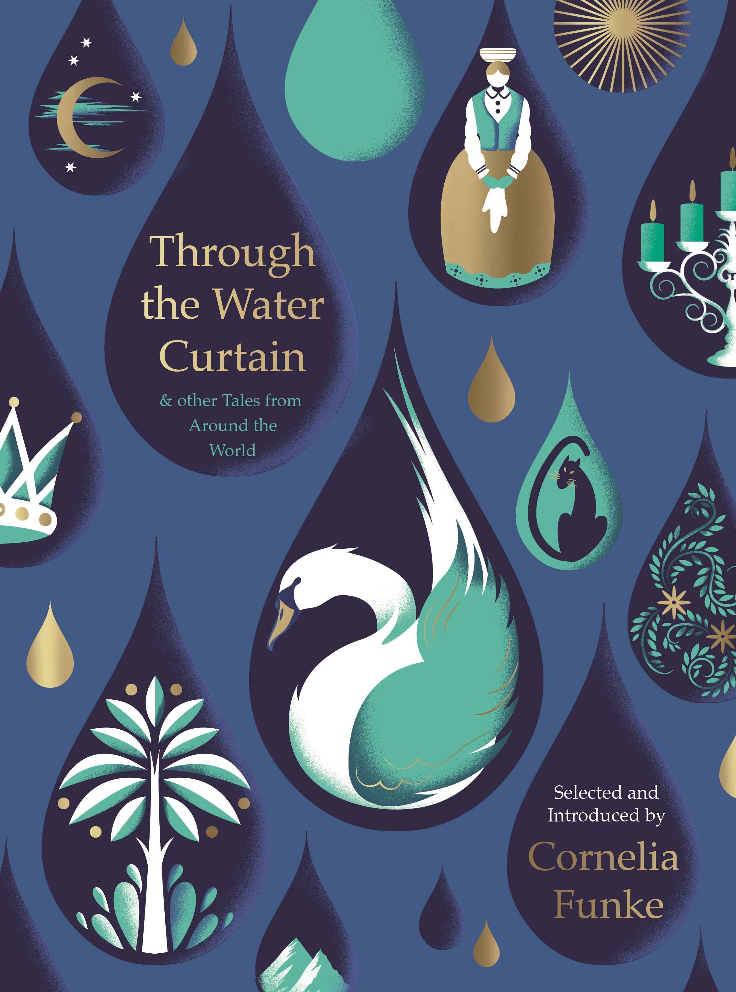 Through the Water Curtain and other Tales from Around the World