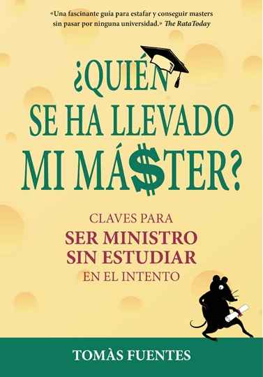 ¿Quién se ha llevado mi máster?