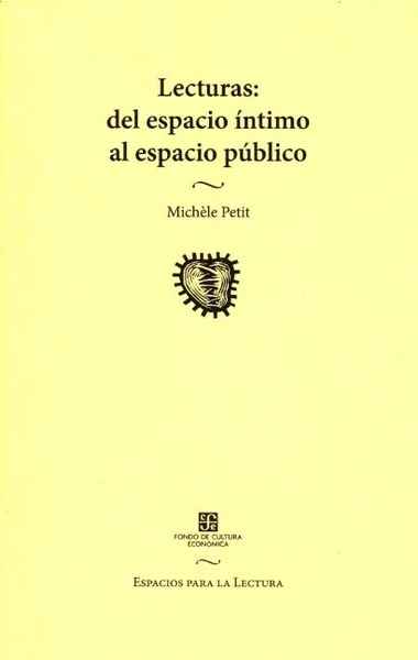 Lecturas del espacio íntimo al espacio público