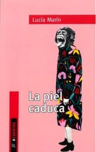 La piel caduca