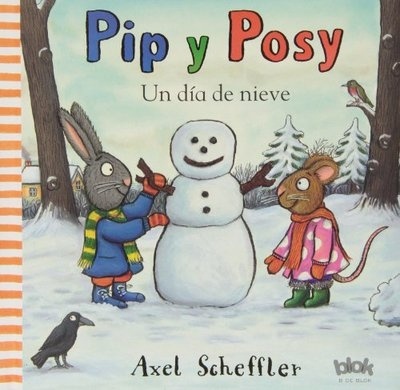 Pip y Posy. Un dia de nieve