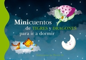 Minicuentos de tigres y dragones para ir a dormir