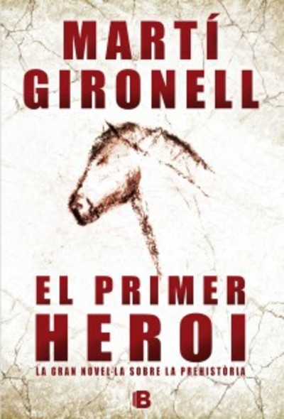 El primer heroi