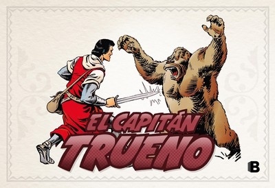 Capitán Trueno, El (Facs. 97-144) La misteriosa Oaxlaca!