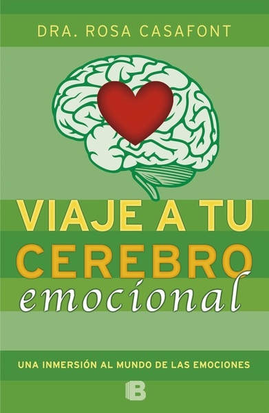 Viaje a tu cerebro emocional