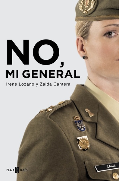 No, mi general