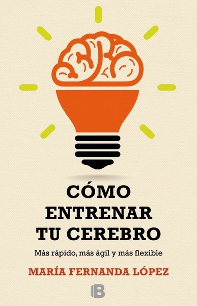 Cómo entrenar tu cererbro