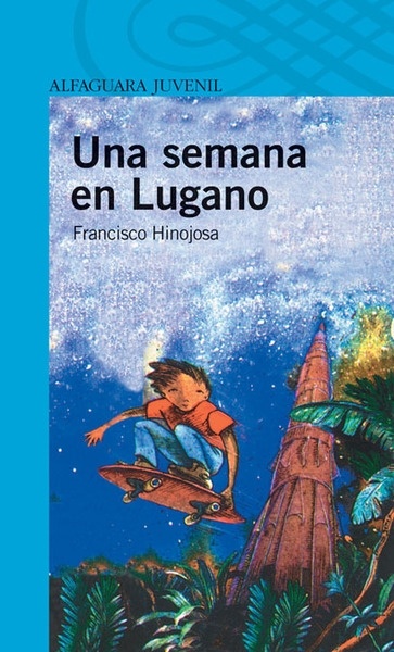 Una semana en Lugano