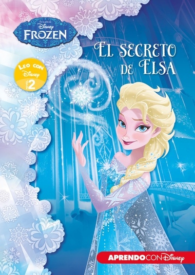 Leo con Disney nivel 2. Disney Frozen. El secreto de Elsa