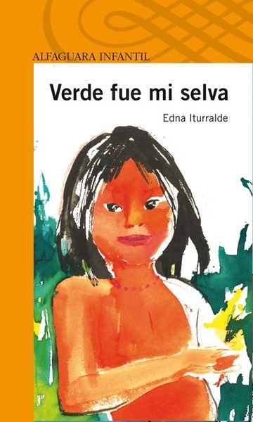 Verde fue mi selva