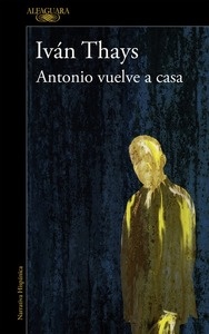 Antonio vuelve a casa