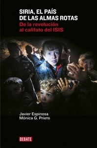 Siria, el país de las almas rotas