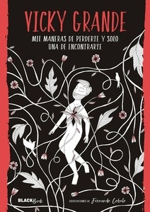 Mil maneras de perderte y solo una de encontrarte