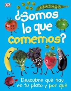 ¿Somos lo que comemos?