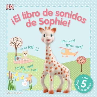 ¡El libro de sonidos de Sophie!