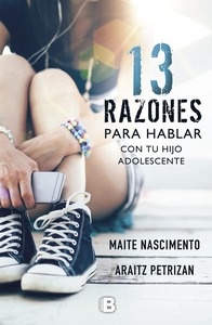 13 Razones para hablar con tu hijo adolescente