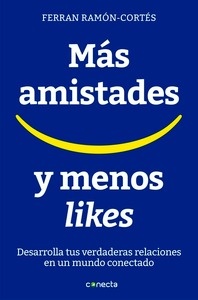 Más amistades y menos "likes"