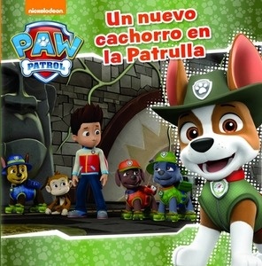 Un nuevo cachorro en la Patrulla (Paw Patrol - Patrulla Canina. Primeras lecturas)